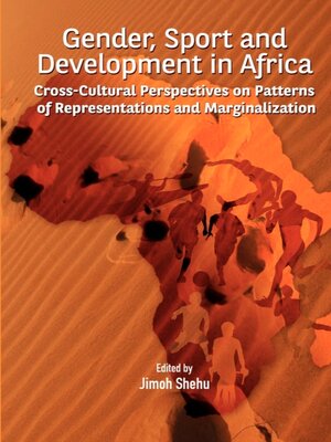 cover image of Gender, Sport and Development in Africa